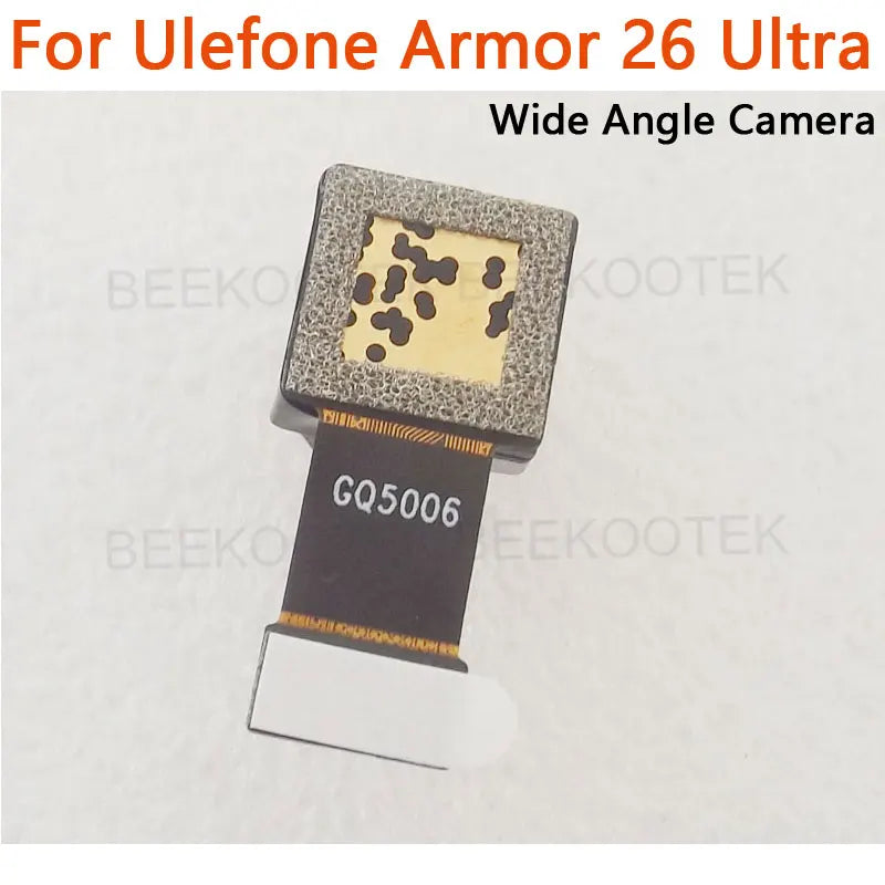 Original Ulefone Armor 26 Ultra Front Camera Rear Main Camera Wide Angle Camera Night Vision Camera For Ulefone Armor 26 Ultra